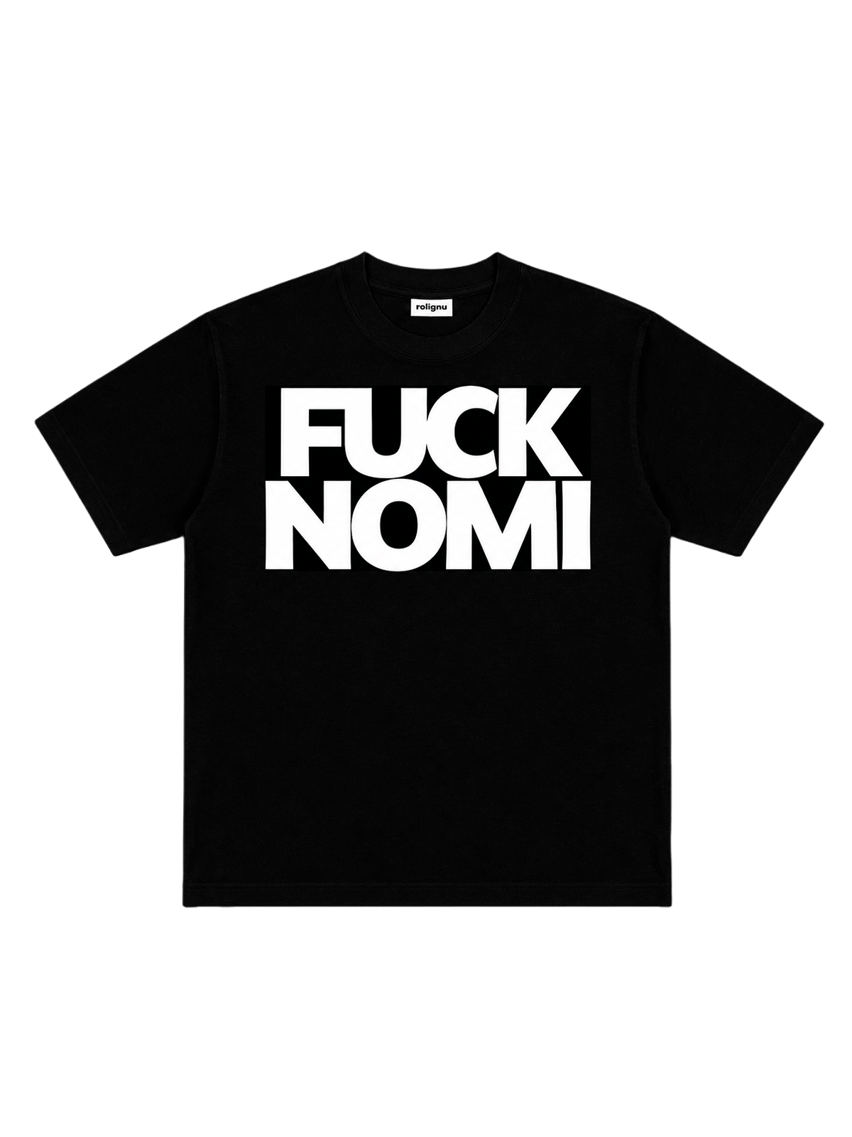ROLIG NU F NOMI TEE